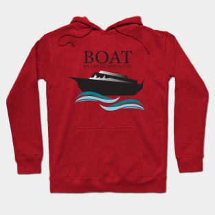 boat of my life my adventure Hoodie